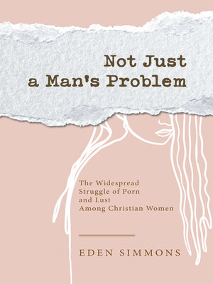 cover image of Not Just a Man's Problem